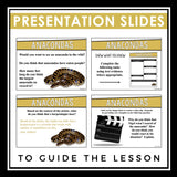 NONFICTION ARTICLE AND ACTIVITIES INFORMATIONAL TEXT: ANACONDAS
