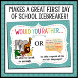 BACK TO SCHOOL FIRST DAY ICEBREAKER ACTIVITY WOULD YOU RATHER