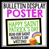 ST. PATRICK'S DAY WRITING PROMPTS, POSTER, & BOOKMARKS