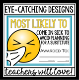 END OF THE YEAR AWARDS FOR TEACHER / STAFF MOST LIKELY TO